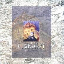 Canary : Nageki No Rakuen ~Seijyaku No Shou~